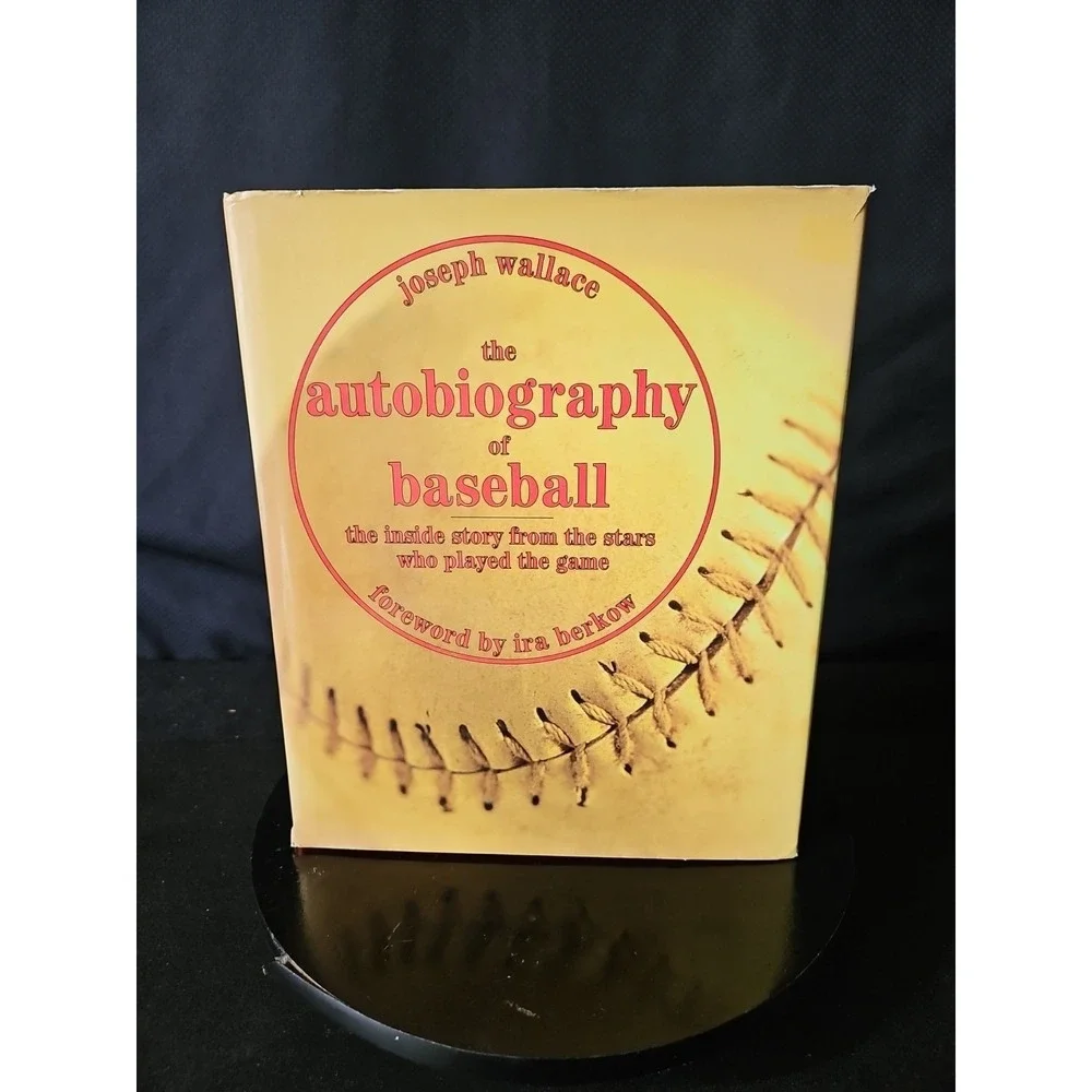The Autobiography of Baseball Joseph Wallace‎